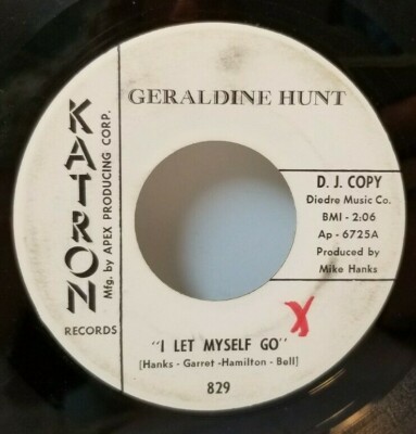 GERALDINE HUNT I Let Myself Go / I Wished PROMO 45 RPM - Play Tested VG *D1