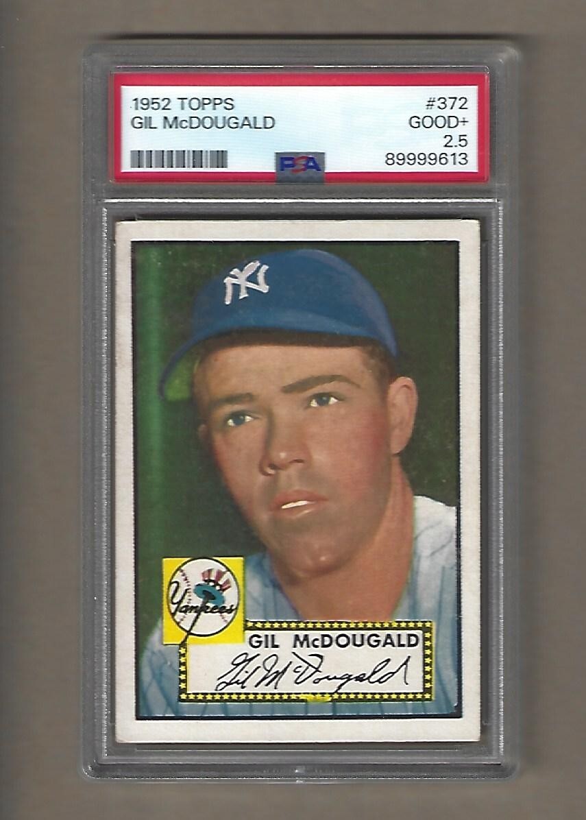 1952   TOPPS   GIL  McDOUGALD  #  372     PSA  4  HIGH  NUMBER