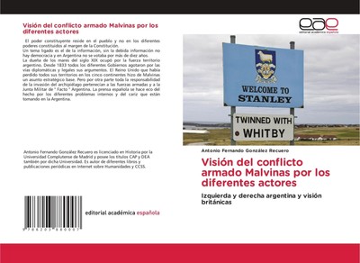 Visión del conflicto armado Malvinas por los diferentes actores | Recuero | Buch
