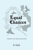 Is Said | Equal Chances | Taschenbuch | Englisch (2012) | Xlibris