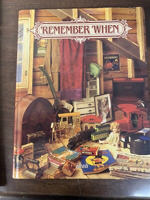 Remember When by Ideals Publishing Co, Hardback, 1991