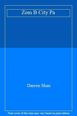Zom B City Pa,Darren Shan- 9781471171833