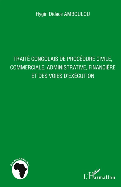 Hygin Didace Amboulou | Traité Congolais De ProcéDure Civile, Commerciale,...-image