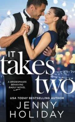 It Takes Two by Jenny Holiday: New