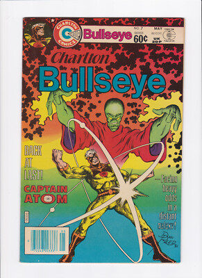 CHARLTON BULLSEYE #7 [1982 NM-] CAPTAIN ATOM! 1ST APP SINCE 70's!
