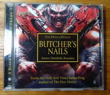 WARHAMMER. THE HORUS HERESY. BUTCHER'S NAILS. AUDIOBOOK. BY AARON DEMBSKI-BOWDEN