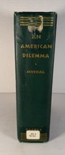 Gunnar Myrdal: "An American Dilemma The Negro Problem and Modern Democracy" GOOD