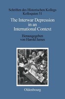 The Interwar Depression In An International Context Harold James