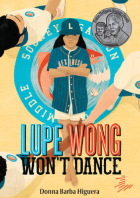 Lupe Wong Wont Dance - Paperback By Higuera, Donna Barba - GOOD