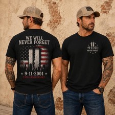9/11 25th Anniversary T-Shirt, We Will Never Forget Tee, September 11 T-Shirt