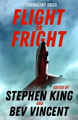 Stephen King Bev Vincent Michael Lewis Sir Arthur  Flight or Frigh (Taschenbuch)