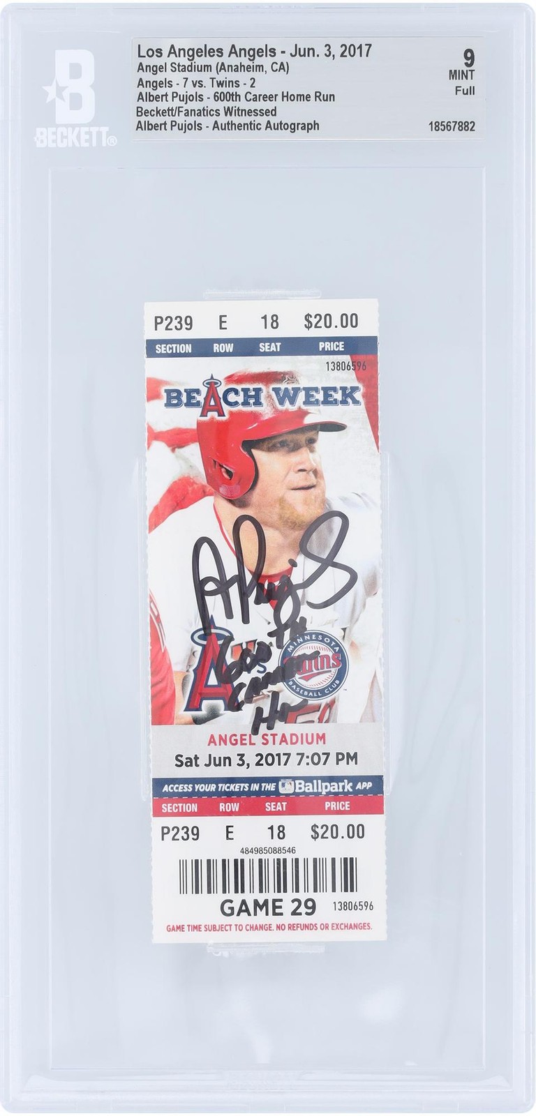 Albert Pujols Autographed Signed Los Angeles Angels Angels June 3, 2017 Career HR 600 BAS Mint 9 Ticket w/Insc 