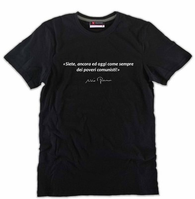 Silvio Berlusconi Tshirt Satz Sie sind arme Kommunisten Signatur weiß oder schwarz Baumwolle