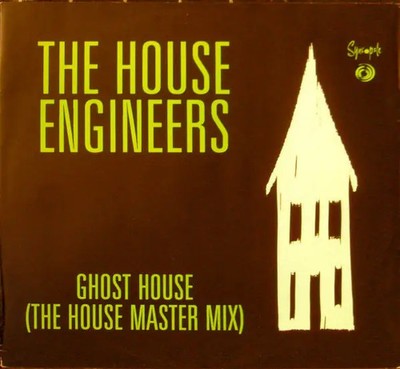 House Engineers Ghost House (The House Master Mix) Vinyl Single 12inch