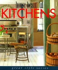 House Beautiful Kitchens - Hardcover - VERY GOOD