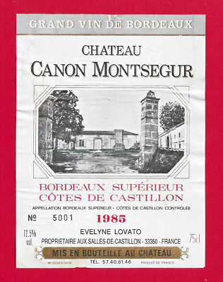 90 105 Etikett BORDEAUX Côtes Castillon Château Canon Montségur 1985 E. LOVATO