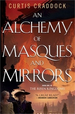 An Alchemy of Masques and Mirrors (Paperback or Softback)