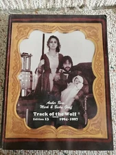 TRACK OF THE WOLF Ed 13 Replica Antique Arms & Primitive Americana 1994-1997