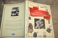 Alte Hausgeräte historische Küchengeräte Bügeleisen. Spinnrad Herd Besteck...