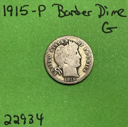 1915-P Barber / Liberty Head Dime 10c Good 90% Silver