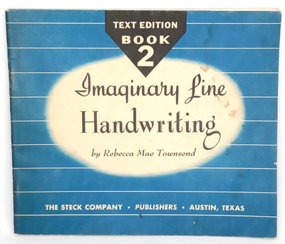 VTG 1955 Educational Workbook Imaginary Line Handwriting Rebecca Mae Townsend