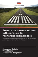 Erreurs De Mesure Et Leur Influence Sur La Recherche BioméDicale Sebastian Gehri