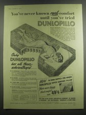 1953 Dunlop Dunlopillo Mattress Ad - You've never known real comfort until