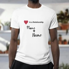 CUSTOM "In A Relationship" t-shirt, multiple colors, kids and adult sizes