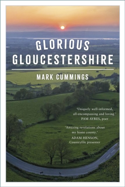 Glorious Gloucestershire Mark Cummings - Image 3