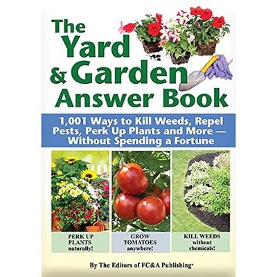 The Yard & Garden Answer Book - Editors of FC&A Publishing - Good - See cond...