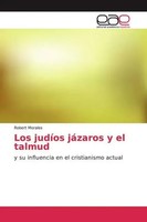 Robert Morales | Los JudíOs JáZaros Y El Talmud | Taschenbuch | Spanisch
