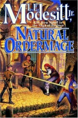 Natural Ordermage (Saga of Recluce, Book 14) by L. E. Modesitt