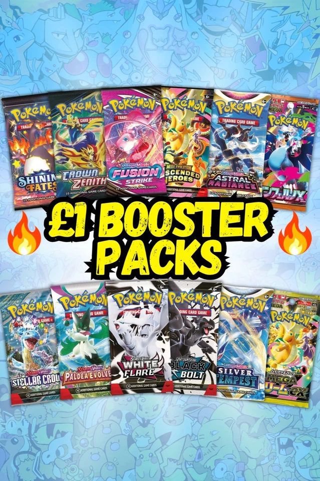 £1 BOOSTER PACKS 🔥
