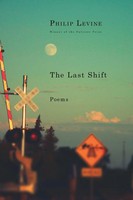 The Last Shift | Poems | Philip Levine | Taschenbuch | Englisch | 2018