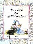 Das Leben der verflixten Hexe von Enric Larreula | Buch | Zustand gut