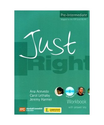 The Just Right Course.,  Pre-Intermediate Niveau A2.: Workbook with Key: Workboo