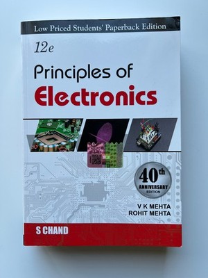 Principles Of Electronics 12e Paperback by  Rohit Mehta V. K. Mehta