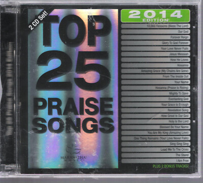 TOP 25 PRAISE SONGS -2014  edition- NEW 2CD set