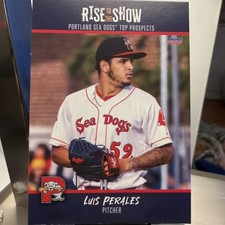 2025 Choice Portland Sea Dogs Rise to the Show /500 Luis Perales 1ha9
