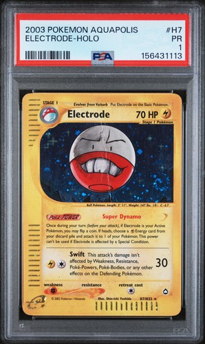 2003 POKEMON AQUAPOLIS #H7 ELECTRODE-HOLO PSA 1