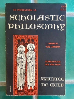 An Introduction to Scholastic Philosophy Medieval... by Maurice De Wulf Dover PB