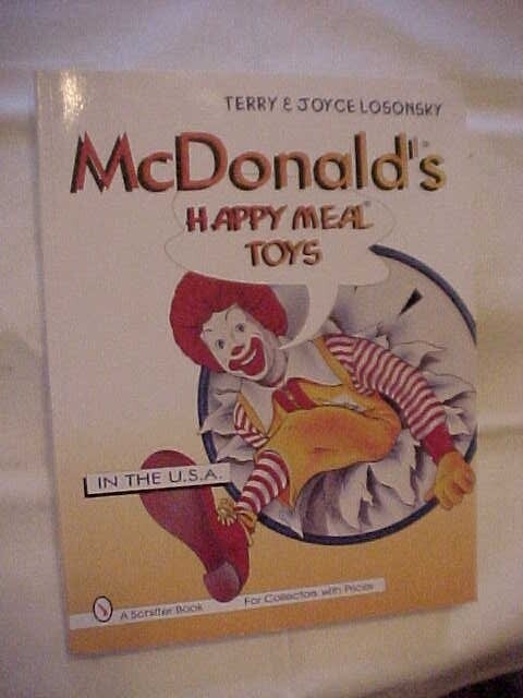 MCDONALD'S HAPPY MEAL TOYS IN THE USA by LOSONSKY; VALUES ID (1995