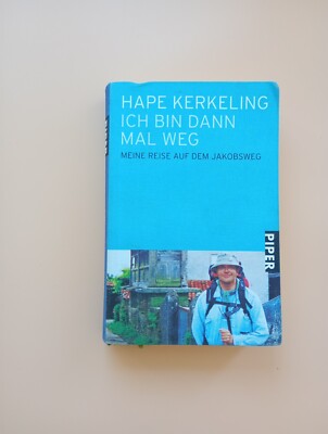 Ich bin dann mal weg von Hape Kerkeling   Zustand sehr gut. 474