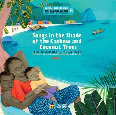 Songs in the Shade of the Cashew and Coconut Trees: From West Africa to the Cari