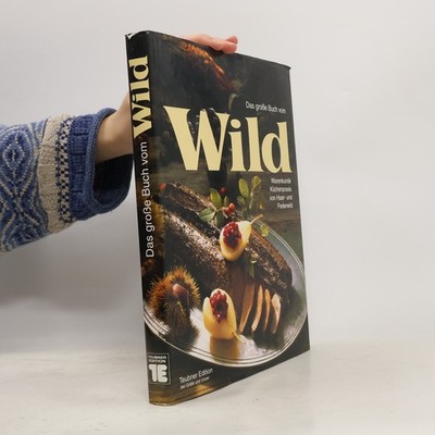 Das große Buch vom Wild  |  Olgierd E. J. Graf Kujawski