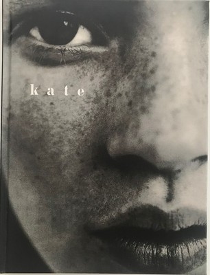 Kate, von Kate Moss mit einem Vorwort von Liz Tilberis, Moss, Kate,