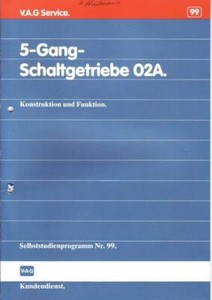 V.A.G. Service Nr. 99 02.1988 5-Gang-Schaltgetriebe 02A