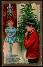 BN140 Xmas COUPLE of CHILDREN Decorated TREE MISTLETOE Embossed 1909