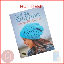 Authentic Knitting Board Loom Knitting with the All-n-One Loom
