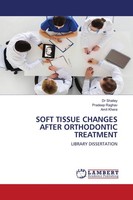 Soft Tissue Changes After Orthodontic Treatment Pradeep Raghav